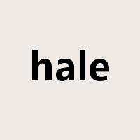 hale是什么意思