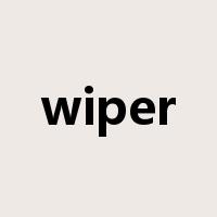 wiper是什么意思