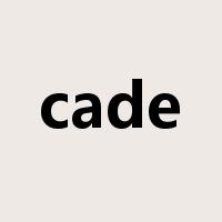 cade是什么意思