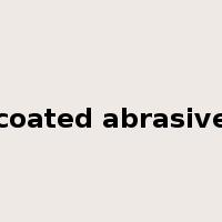 coated abrasive是什么意思