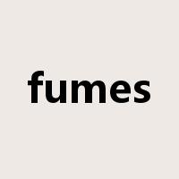 fumes是什么意思