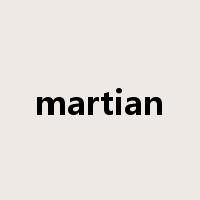 martian是什么意思
