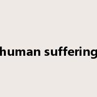 human suffering是什么意思