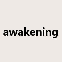 awakening是什么意思