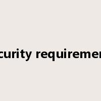 security requirements是什么意思