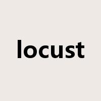 locust是什么意思