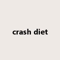 crash diet是什么意思