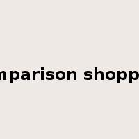 comparison shopping是什么意思