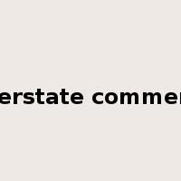 interstate commerce是什么意思