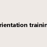 orientation training是什么意思