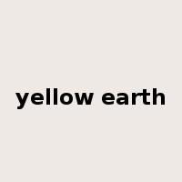 yellow earth是什么意思