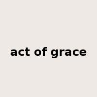 act of grace是什么意思