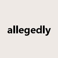 allegedly是什么意思
