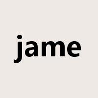 jame是什么意思