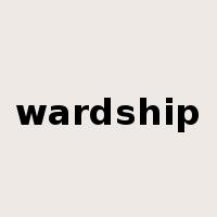wardship是什么意思