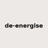 de-energise是什么意思