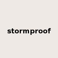 stormproof是什么意思