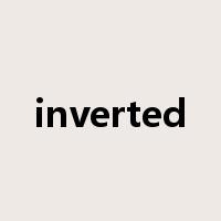 inverted是什么意思