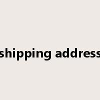 shipping address是什么意思