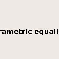 parametric equalizer是什么意思