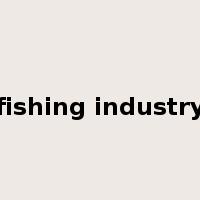 fishing industry是什么意思