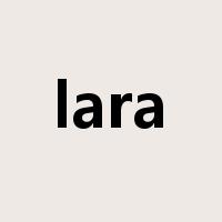 lara是什么意思