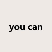 you can是什么意思