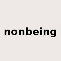 nonbeing是什么意思