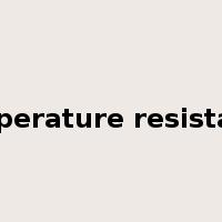temperature resistance是什么意思