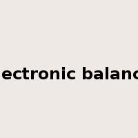 electronic balance是什么意思