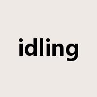 idling是什么意思