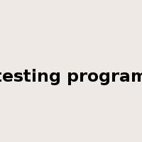 testing program是什么意思