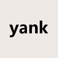 yank是什么意思
