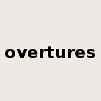 overtures是什么意思
