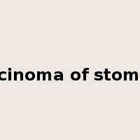 carcinoma of stomach是什么意思