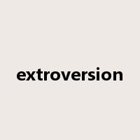extroversion是什么意思