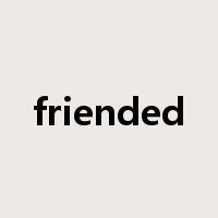 friended是什么意思