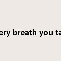 every breath you take是什么意思