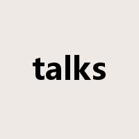 talks是什么意思