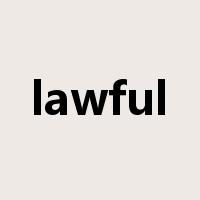lawful是什么意思