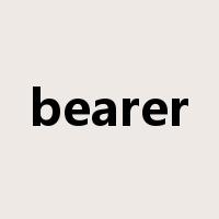 bearer是什么意思