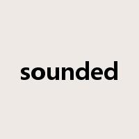 sounded是什么意思