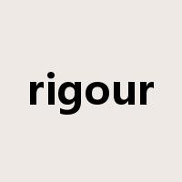 rigour是什么意思