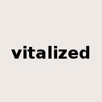 vitalized是什么意思