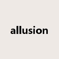 allusion是什么意思