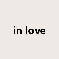 in love是什么意思