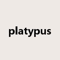 platypus是什么意思