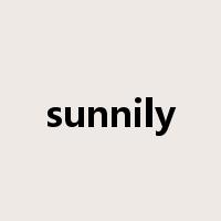sunnily是什么意思