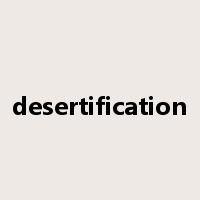 desertification是什么意思