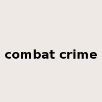 combat crime是什么意思